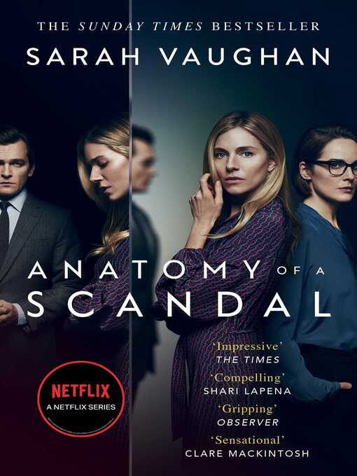 Title details for Anatomy of a Scandal by Sarah Vaughan - Wait list